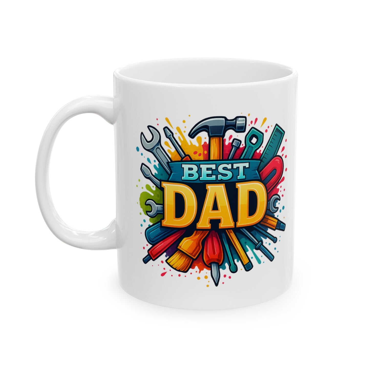 Best Dad - Ceramic Mug, (11oz or 15oz)