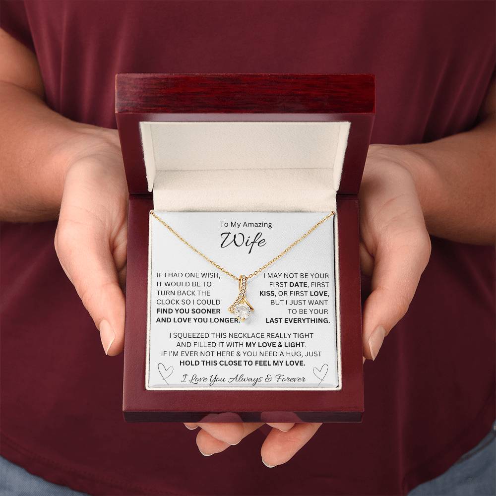 🗽To My Amazing Wife - "If I Had One Wish" - Alluring Necklace