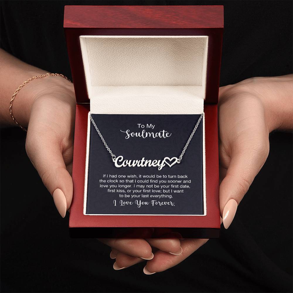 🗽To My Soulmate - "Your Last Everything" - Heart Name Necklace