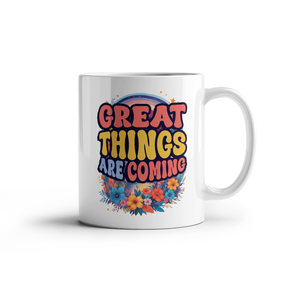 🗽Great Things Are Coming - Mug