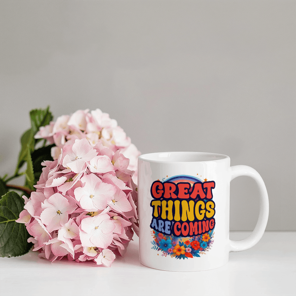 🗽Great Things Are Coming - Mug