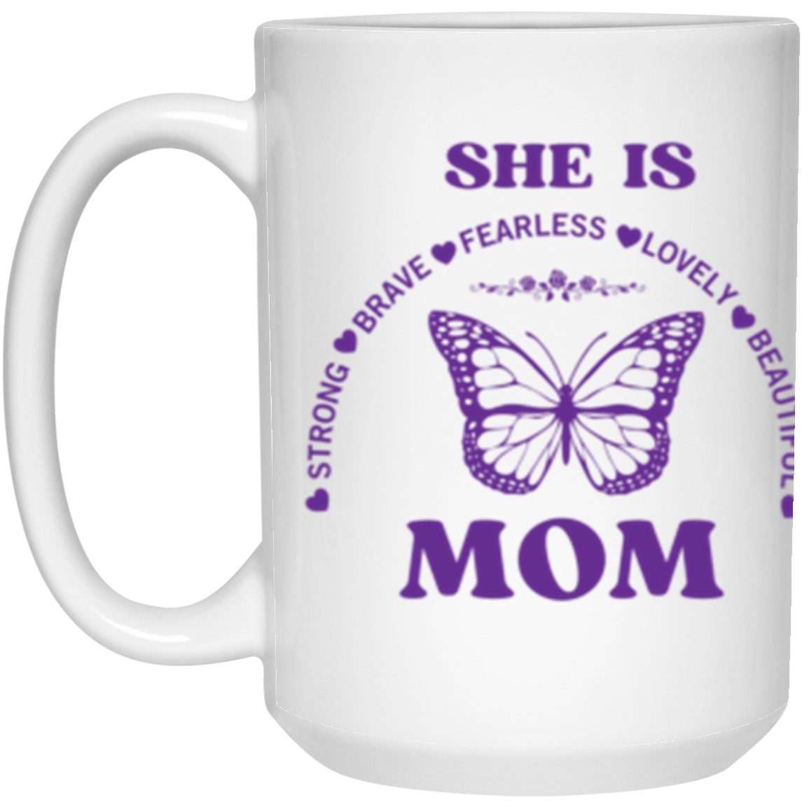 She is Mom (Purple) - 15 oz White Mug