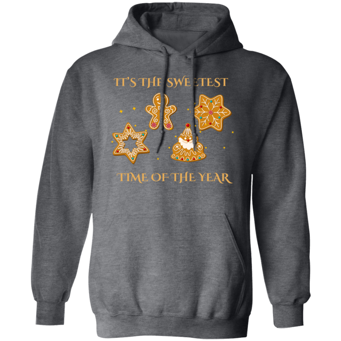 "It's The Sweetest" - Unisex Pullover Hoodie