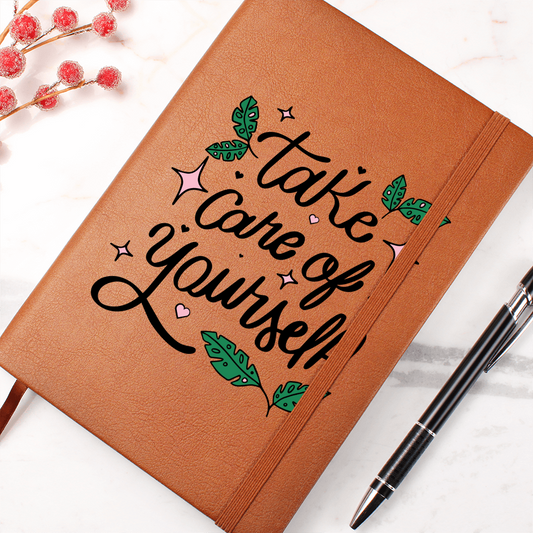 "Take Care Of Yourself" - Leather Journal