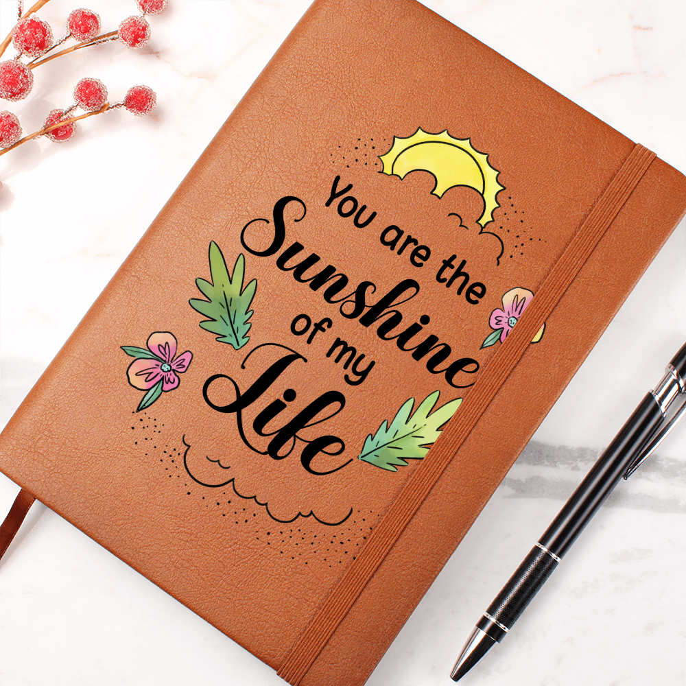 "You Are The Sunshine Of My Life" - Leather Journal