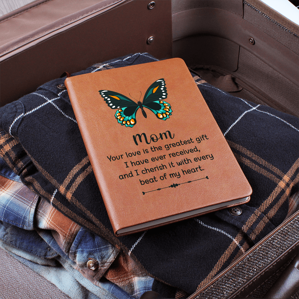 "Mom, Your Love Is The Greatest Gift" - Leather Journal