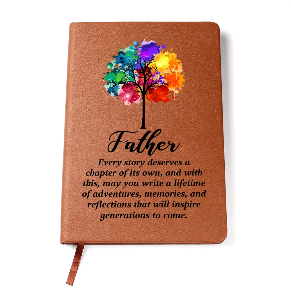 "Father, Every Story Deserves A Chapter" - Leather Journal