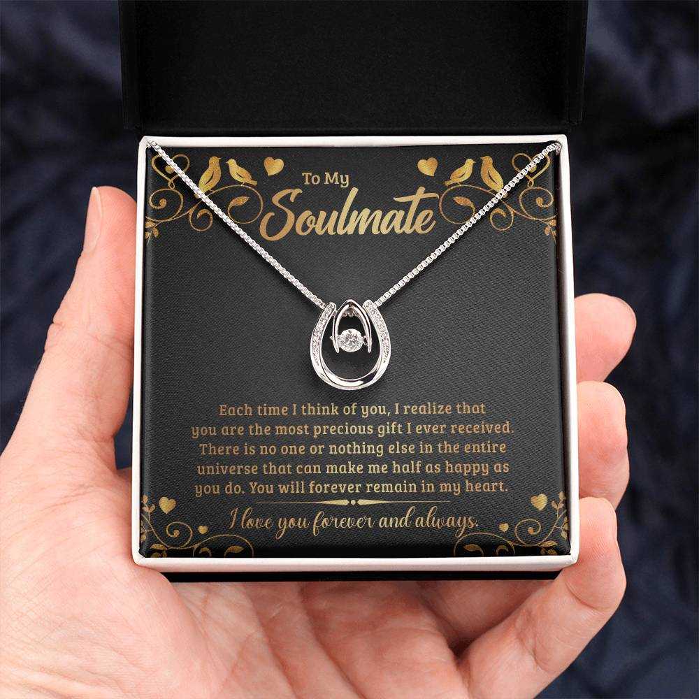 To My Soulmate - "Forever Remain In My Heart" - Luck in Love Necklace