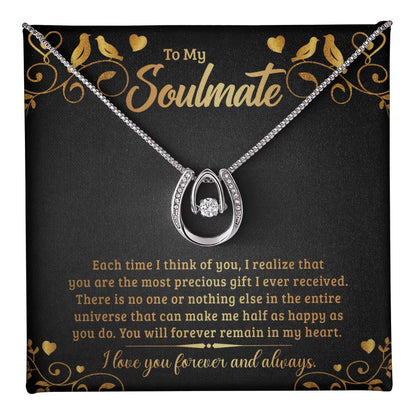 To My Soulmate - "Forever Remain In My Heart" - Luck in Love Necklace