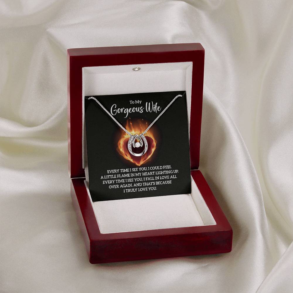 To My Gorgeous Wife - "Flame In My Heart" - Luck In Love Necklace