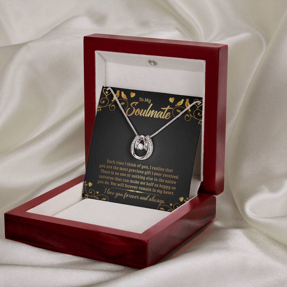 To My Soulmate - "Forever Remain In My Heart" - Luck in Love Necklace