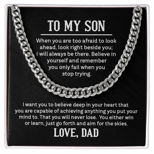 To My Son, Love Dad - "Believe In Yourself" - Cuban Link Chain