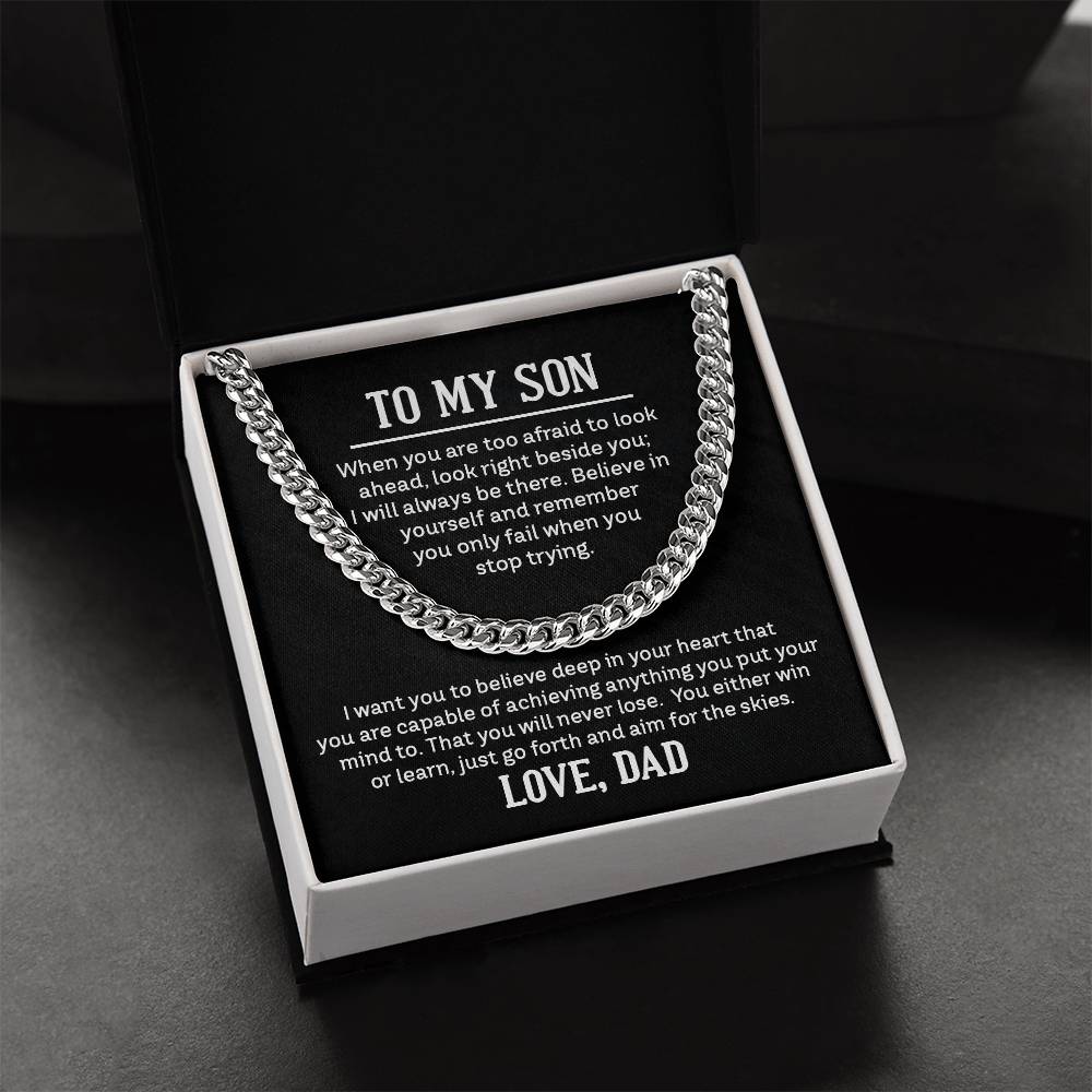 To My Son, Love Dad - "Believe In Yourself" - Cuban Link Chain