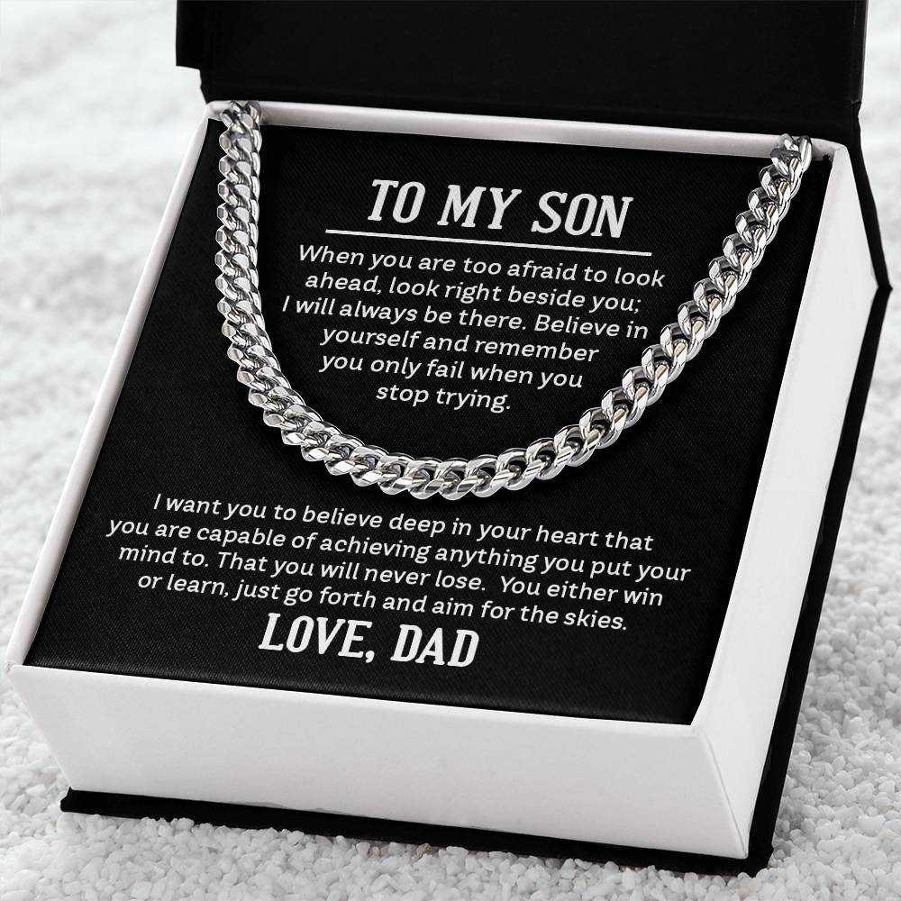 To My Son, Love Dad - "Believe In Yourself" - Cuban Link Chain