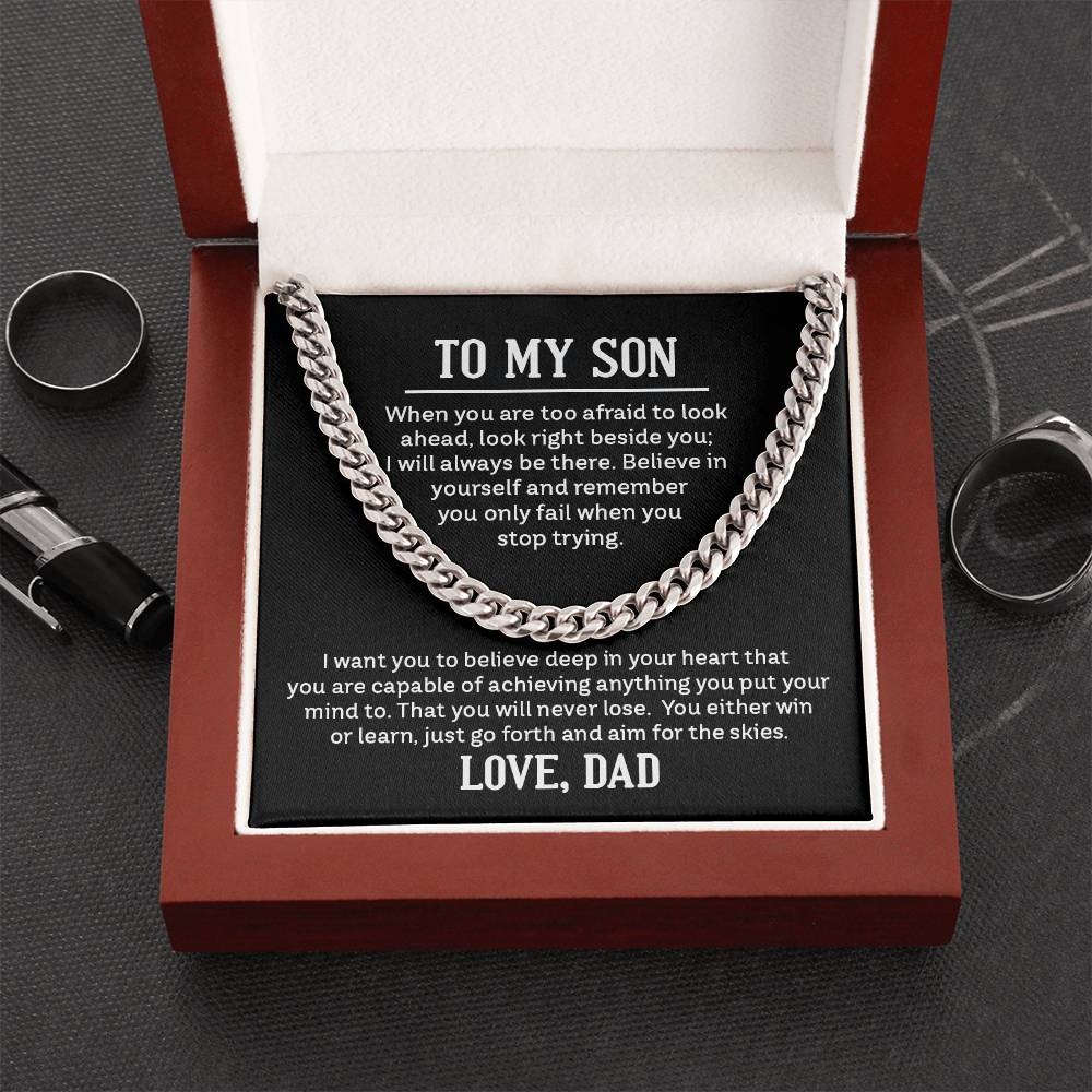 To My Son, Love Dad - "Believe In Yourself" - Cuban Link Chain