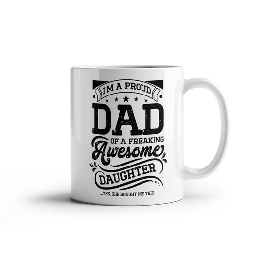 I'm A Proud Dad - Mug