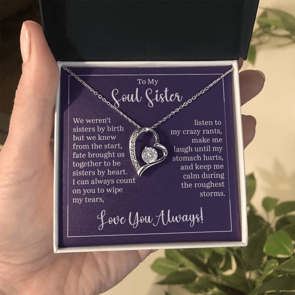 To My Soul Sister - "Sisters By Heart" - Forever Love Necklace