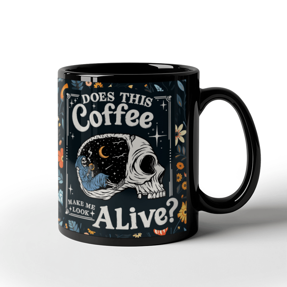 Does This Coffee Make Me Look Alive? - Mug