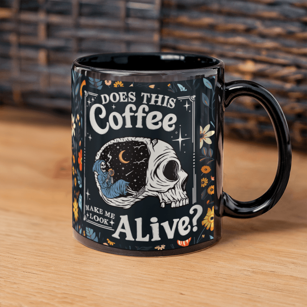 Does This Coffee Make Me Look Alive? - Mug